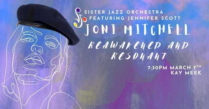 JONI MITCHELL: REAWAKENED AND RESONANT